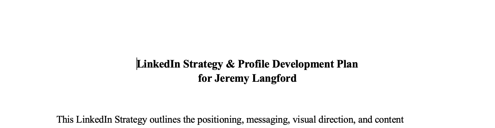LinkedIn Strategy & Profile Development Plan for Jeremy Langford